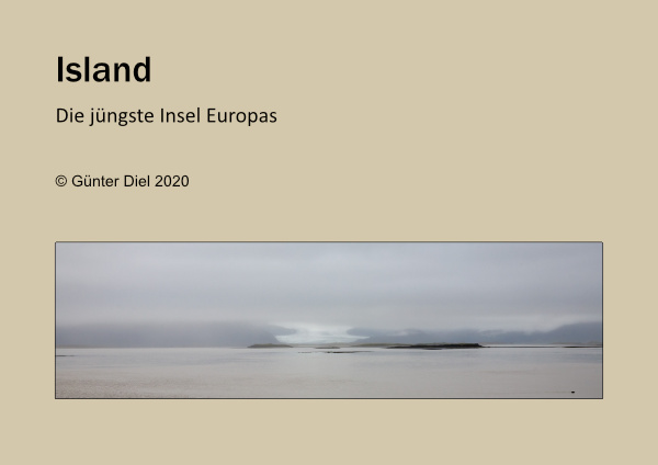 Island, Die jüngste Insel Europas (38 Seiten, ca. 20 Mb)
